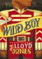 [Wild Boy 01] • Wild Boy